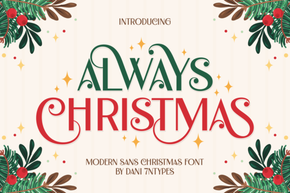 Always Christmas: Capturing Holiday Magic in Every Letter