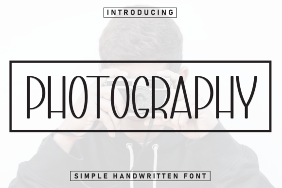 Photography: A Handwriting-Inspired Font with Whimsical Charm