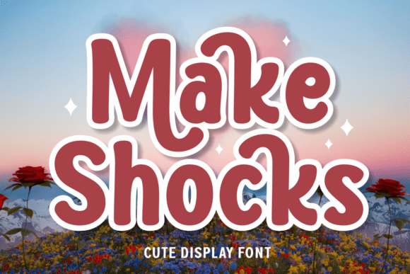 The Charm of Make Shocks: A Playful Display Typeface