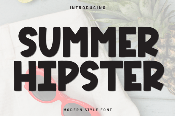 The Whimsical Appeal of the Summer Hipster Font